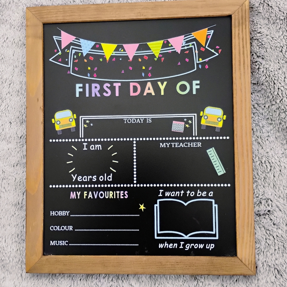 Wood Framed First and Last Day School Chalkboard Sign